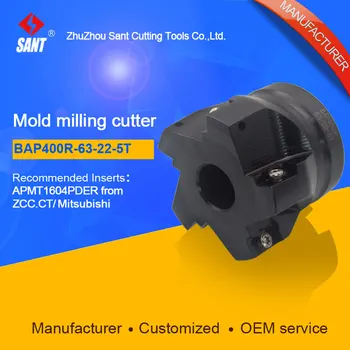 SANT Pjovimo Frezavimo cutter pelėsių, frezavimo įrankiai, BAP400R-63-22-5T rungtynės su cnc karbido įdėklai APMT1604PDER