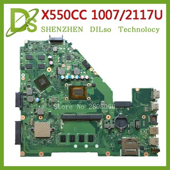KEFU X550CC plokštę Už ASUS X550CC X550CL Nešiojamas plokštė Y581C 1007u/2117u originalus mainboard REV2.0 PM testuotas