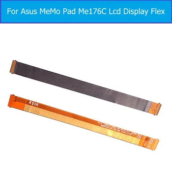 Originali LCD Flex Kabelis Asus Memo Pad 7 K013 Me176C LCD Ekranas Flex Kabelis Asus me176C PCB LCM_FPC Flex kabelis
