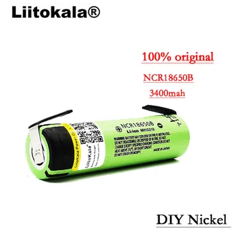 Liitokala Naujas Originalus NCR18650B 3.7 v 3400 mah 18650 Įkraunama Ličio Baterija PASIDARYK pats Nikelio Lapas Baterijos