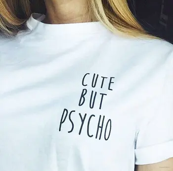 MIELAS, BET PSICHO marškinėliai paauglių juokingi marškinėliai citata kišenėje marškinėliai Tumblr mados T-shirt moterims, mielas atsitiktinis tees instagram marškinėliai