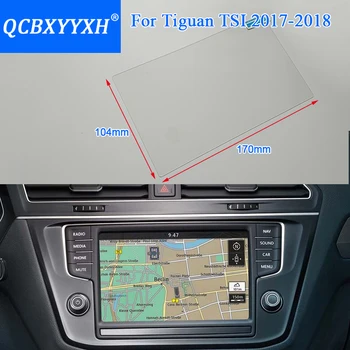 QCBXYYXH Automobilių Stiliaus GPS Navigacijos Ekrano Stiklo Apsauginė Plėvelė Volkswagen Tiguan 2018 Kontrolės Ekranu Automobilių Lipdukas